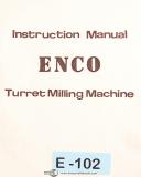 Enco-Enco 100 Models, Turret Milling Machine, Instructions Manual-100-01
